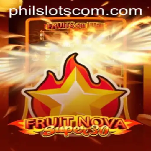 Discover FruitrNovaSupe30: The Latest Phil Slots Sensation